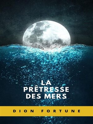 cover image of La prêtresse des mers (traduit)